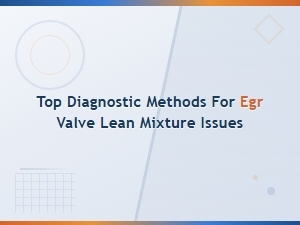 Diagnosing Egr Valve Lean Mixture Issues